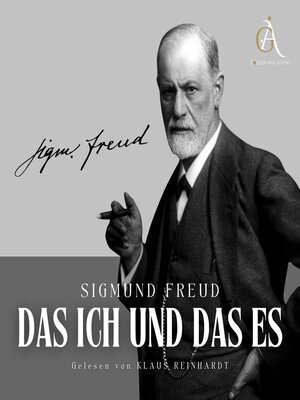 cover image of Das Ich und das Es--Sigmund Freud Hörbuch